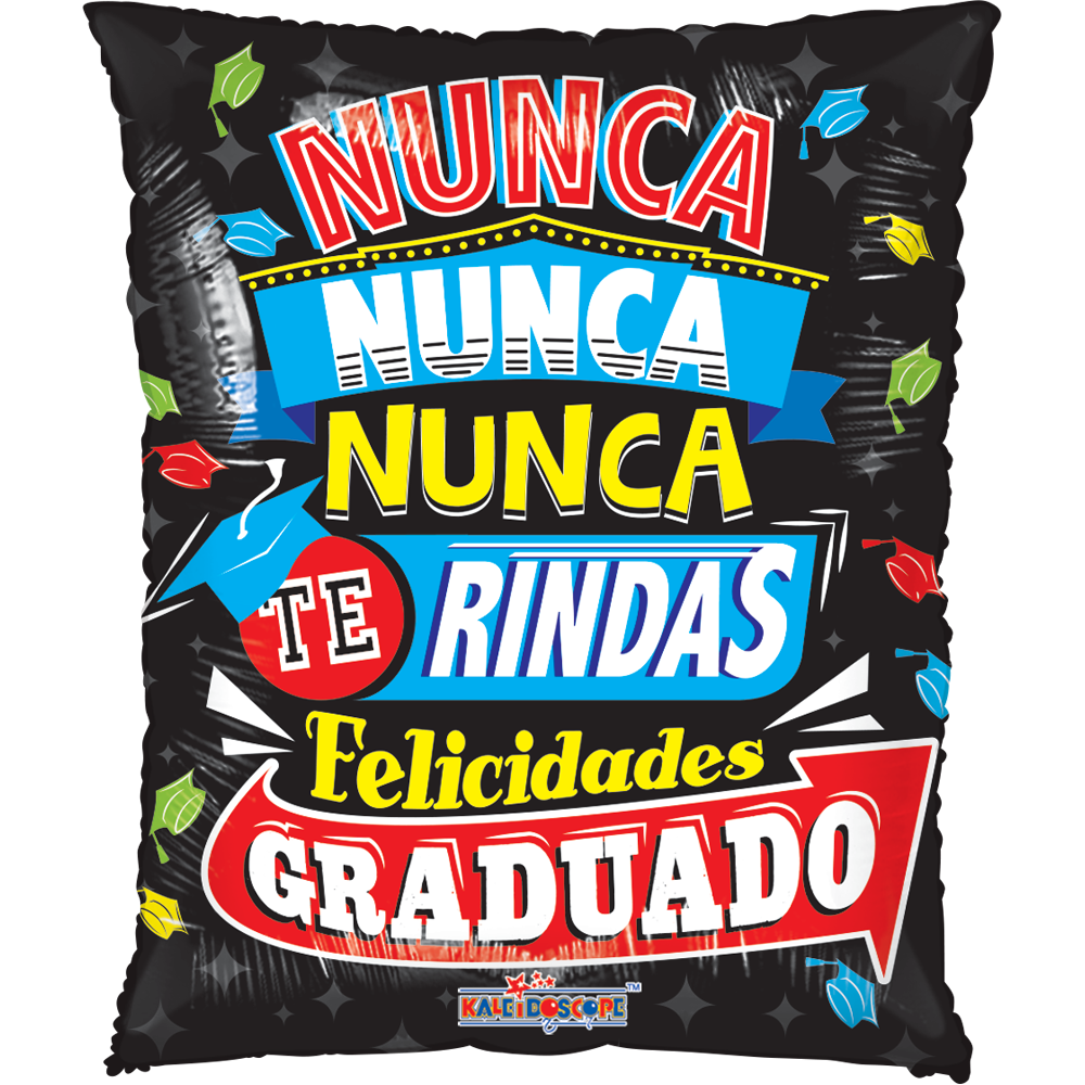 Nunca Nunca te rindas 22 pulgadas