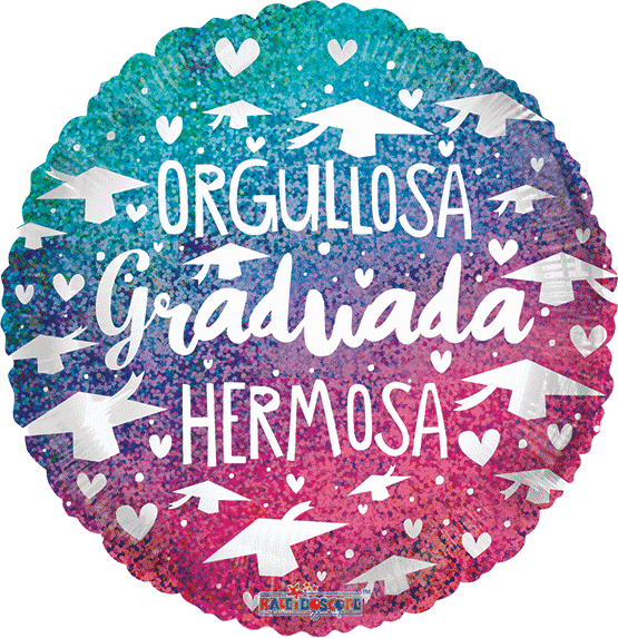 ORGULLOSA GRADUADA Y HERMOSA 18 pulgadas helio