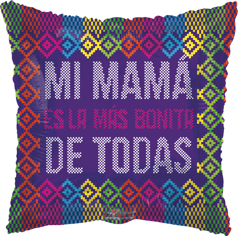 Mi Mama es la mas bonita 18 pulgadas