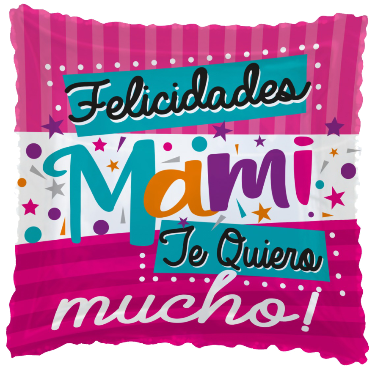 Globo Feliz Día Mami Te Quiero Mucho 18 pulgadas Helio
