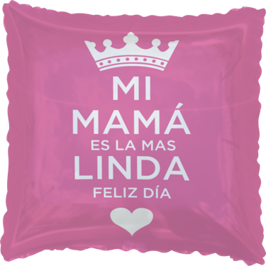 Globo Mi Mama es la más linda 18 pulgadas Helio