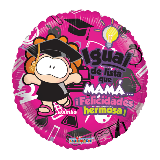 Globo Igual de lista que mama 18 pulgadas