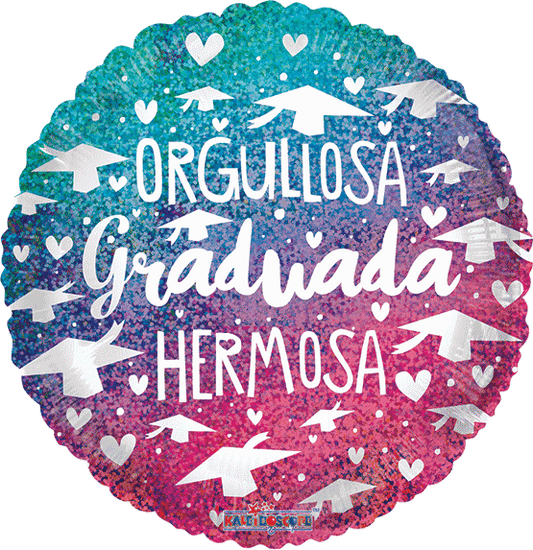 ORGULLOSA GRADUADA Y HERMOSA 18 pulgadas helio